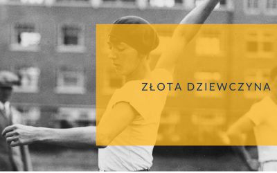 Halina Konopacka – złota dziewczyna