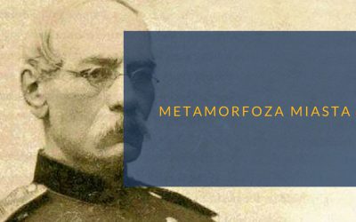 Metamorfoza miasta: Sokrates Starynkiewicz