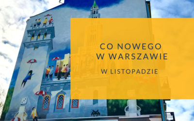 Co nowego w Warszawie w listopadzie