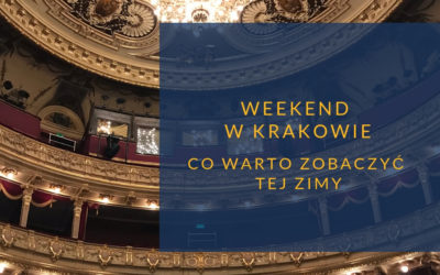 Weekend w Krakowie