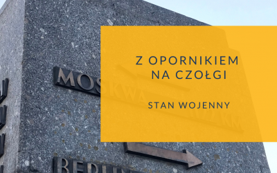 Stan wojenny. Z opornikiem na czołgi.