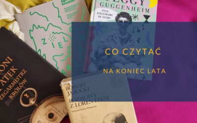 Co czytać na koniec lata