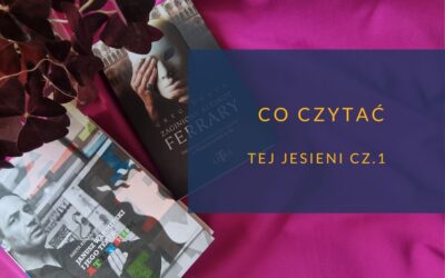 Co czytać tej jesieni 2022